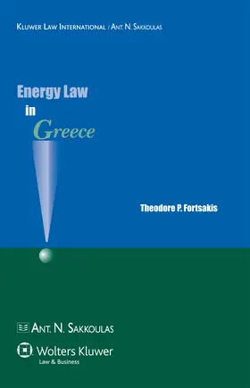 Fortsakis | Energy Law in Greece | Buch | 978-90-411-3213-0 | www.sack.de