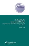 Wilde |  Civil Liability for Environmental Damage: Comparative Analysis of Law and Policy in Europe and the Us | Buch |  Sack Fachmedien