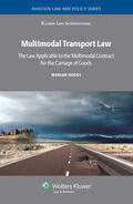 Hoeks |  Multimodal Transport Law: The Law Applicable to the Multimodal Contract for the Carriage of Goods | Buch |  Sack Fachmedien