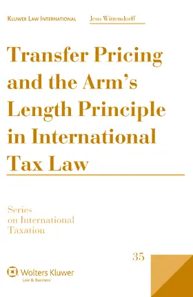 Wittendorff |  Transfer Pricing and the Arm's Length Principle in International Tax Law | Buch |  Sack Fachmedien