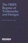 Pires de Carvalho |  Trips Regime of Trademarks Designs 2e Revised | Buch |  Sack Fachmedien