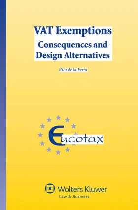 de la Feria / Kesteren |  Vat Exemptions: Consequences and Design Alternatives | Buch |  Sack Fachmedien