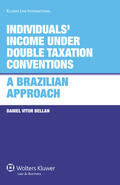 Bellan |  Individuals' Income Under Double Taxation Conventions: A Brazilian Approach: A Brazilian Approach | Buch |  Sack Fachmedien