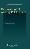 Pennings / Bosse |  The Protection of Working Relationships: A Comparative Study | Buch |  Sack Fachmedien