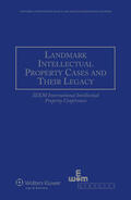 Heath / Sanders |  Landmark Intellectual Property Cases and Their Legacy: Ieem International Intellectual Property Conferences | Buch |  Sack Fachmedien