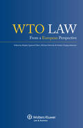 Olsen / Egelund Olsen / Steinicke |  Wto Law: From a European Perspective | Buch |  Sack Fachmedien