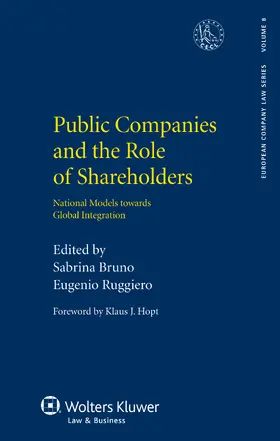 Bruno / Ruggiero |  Public Companies and the Role of Shareholders: National Models Towards Global Integration | Buch |  Sack Fachmedien