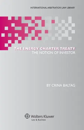 Baltag | The Energy Charter Treaty | Buch | 978-90-411-3428-8 | www.sack.de