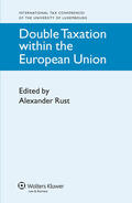 Rust |  Double Taxation Within the European Union | Buch |  Sack Fachmedien