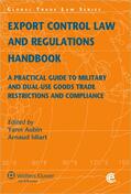 Aubin / Idiart |  Export Control and Regulations Handbook | Buch |  Sack Fachmedien