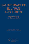 Hansen / Schuessler-Langheine |  Patent Practice in Japan and Europe: Liber Amicorum for Guntram Rahn | Buch |  Sack Fachmedien