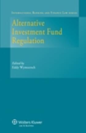 Wymeersch | Alternative Investment Fund Regulation | Buch | 978-90-411-3690-9 | sack.de