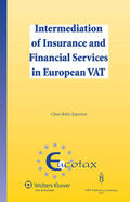 Bohn Jespersen |  Intermediation of Insurance and Financial Services in European Vat | Buch |  Sack Fachmedien