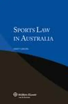 Gibson |  Sports Law in Australia | Buch |  Sack Fachmedien