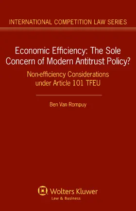 van Rompuy |  Economic Efficiency: Non-Efficiency Considerations Under Article 101 Tfeu | Buch |  Sack Fachmedien