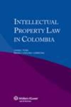 Pena / Carmona |  Intellectual Property Law in Colombia | Buch |  Sack Fachmedien