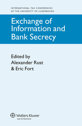 Rust / Fort | Exchange of Information and Bank Secrecy | Buch | 978-90-411-3995-5 | sack.de