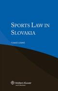 Gabris |  	Sports Law in Slovakia | Buch |  Sack Fachmedien