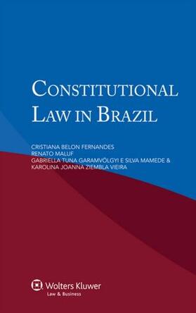 Belon Fernandes / Maluf / Tuna Garamvölgyi e Silva Namede |  Constitutional Law in Brazil | Buch |  Sack Fachmedien