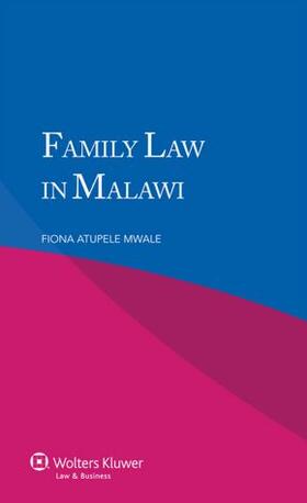 Atupele Mwale |  Family Law in Malawi | Buch |  Sack Fachmedien