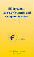 Smit |  Eu Freedoms, Non-Eu Countries and Company Taxation | Buch |  Sack Fachmedien