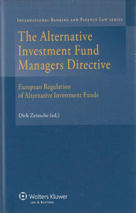 Zetzsche |  The Alternative Investment Fund Managers Directive | Buch |  Sack Fachmedien