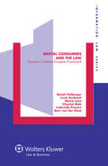 Guibault / Helberger / Loos |  Digital Consumers and the Law: Towards a Cohesive European Framework | Buch |  Sack Fachmedien