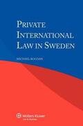 Bogdan |  Private International Law in Sweden | Buch |  Sack Fachmedien