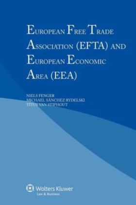 Fenger |  European Free Trade Association (EFTA) and the European Economic Area (EEA) | Buch |  Sack Fachmedien