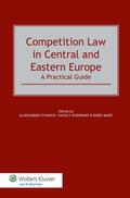 Stawicki / Rudomino / Babic |  Competition Law in Central and Eastern Europe: A Practical Guide: A Practical Guide | Buch |  Sack Fachmedien