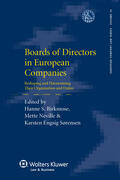 Birkmose / Neville |  Boards of Directors in European Companies: Reshaping and Harmonising Their Organisation and Duties | Buch |  Sack Fachmedien