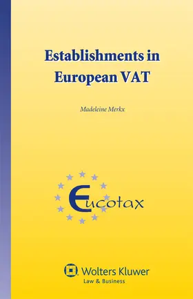 Merkx | Establishments in European Vat | Buch | 978-90-411-4554-3 | sack.de