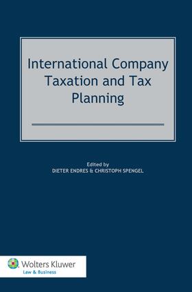 Endres / Spengel |  International Company Taxation and Tax Planning | Buch |  Sack Fachmedien