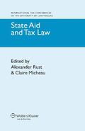 Erust / Rust / Micheau |  State Aid and Tax Law | Buch |  Sack Fachmedien