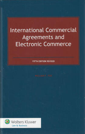 Fox | International Commercial Agreements and Electronic Commerce | Buch | 978-90-411-4561-1 | www.sack.de