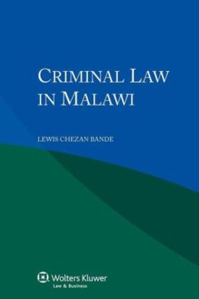 Bande | Criminal Law in Malawi | Buch | 978-90-411-4574-1 | sack.de