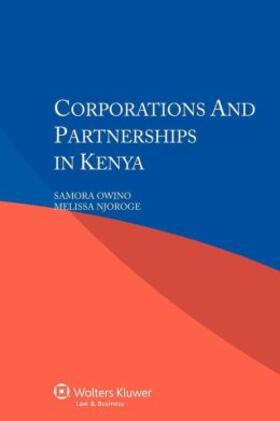 Owino / Njoroge | Corporations and Partnerships in Kenya | Buch | 978-90-411-4585-7 | sack.de
