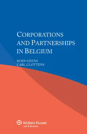 Geens / Clottens |  Corporations and Partnerships in Belgium | Buch |  Sack Fachmedien