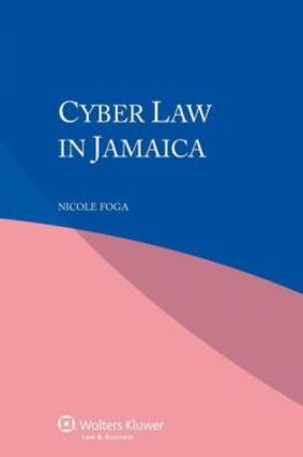 Foga |  Cyber Law in Jamaica | Buch |  Sack Fachmedien