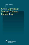 Neal |  Cross-Currents in Modern Chinese Labour Law | Buch |  Sack Fachmedien