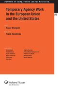 Blanpain / Hendrickx |  Temporary Agency Work in the European Union and the United States | Buch |  Sack Fachmedien