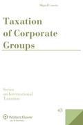 Correia |  Taxation of Corporate Groups | Buch |  Sack Fachmedien
