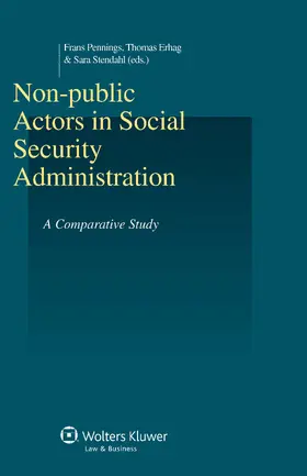 Pennings / Erhag |  Non-Public Actors in Social Security Administration: A Comparative Study | Buch |  Sack Fachmedien