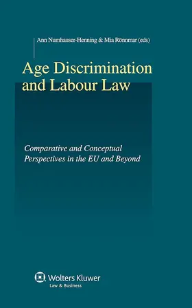 Numhauser-Henning / Rönnmar |  Age Discrimination and Labour Law | Buch |  Sack Fachmedien