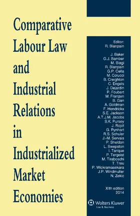 Blanpain |  Comparative Labour Law and Industrial Relations in Industrialized Market Economies | Buch |  Sack Fachmedien