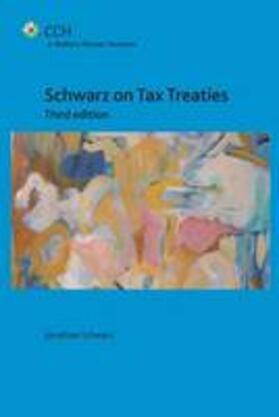 Schwarz | Schwarz on Tax Treaties | Buch | 978-90-411-5005-9 | sack.de