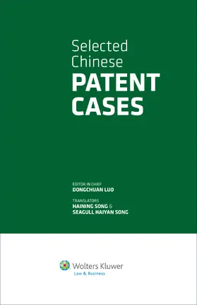 Dongchuan / Song |  Selected Chinese Patent Cases | Buch |  Sack Fachmedien