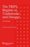 De Carvalho |  The TRIPS Regime of Trademarks and Designs | Buch |  Sack Fachmedien
