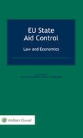 Werner / Verouden |  Eu State Aid Control: Law and Economics: Law and Economics | Buch |  Sack Fachmedien