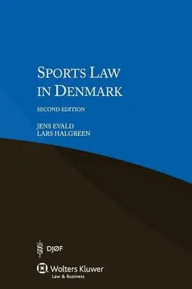Evald / Halgreen |  Sports Law in Denmark | Buch |  Sack Fachmedien